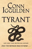 Tyrant: A Novel (The Nero Trilogy) 1639368892 Book Cover