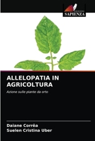 Allelopatia in Agricoltura 6203382337 Book Cover