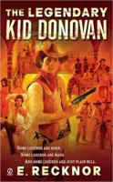 The Legendary Kid Donovan 0451216326 Book Cover
