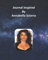 Journal Inspired by Annabella Sciorra 1691312819 Book Cover