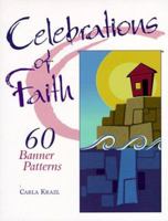 Celebrations of Faith: 60 Banner Designs 0570053935 Book Cover