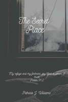 The Secret Place 1637902077 Book Cover