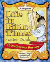 Abingdons Life in Bible Times Poster Book 0687083494 Book Cover