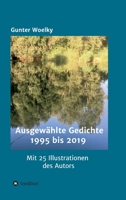 Ausgew�hlte Gedichte: 1995 bis 2019 334701720X Book Cover