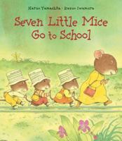 Seven Little Mice Go to School 0735840121 Book Cover