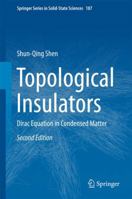 Topological Insulators: Dirac Equation in Condensed Matter 9811046050 Book Cover