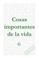 Cosas importantes de la vida: Diálogos (Spanish Edition) 8409737183 Book Cover
