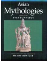 Asian Mythologies 0226064565 Book Cover