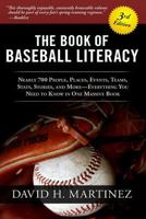 The Book of Baseball Literacy 0615516912 Book Cover