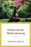 Elegies for the Brokenhearted 0393340236 Book Cover