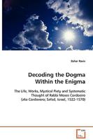 Decoding the Dogma Within the Enigma 383646778X Book Cover