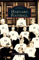 Harvard Football 1531606954 Book Cover