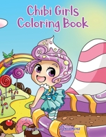 Chibi Girls Coloring Book: Anime Coloring For Kids Ages 6-8, 9-12 (Young Dreamers Press Kids Coloring Books) 1989790933 Book Cover
