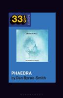 Tangerine Dream's Phaedra 1501384120 Book Cover