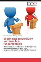 El Principio Discursivo y Los Derechos Fundamentales 3846564206 Book Cover