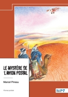 Le mystère de l'avion postal B0D9VHGHDY Book Cover