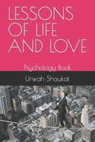 LESSONS OF LIFE AND LOVE: Psychology Book B0CCCXB9Y7 Book Cover