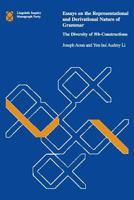 Essays on the Representational and Derivational Nature of Grammar: The Diversity of Wh-Constructions (Linguistic Inquiry Monographs) 0262511320 Book Cover