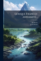 Lexique Franco-annamite... 1024583031 Book Cover
