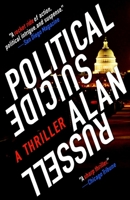 Political Suicide: A Novel (N/a) 0312314183 Book Cover