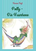 Polly - Die Haarhexe 3743973782 Book Cover