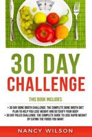 30 Day Challenge: 30 Day Paleo Challenge, 30 Day Bone Broth Challenge 1987420551 Book Cover