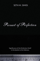 Pursuit of Perfection 1498290248 Book Cover