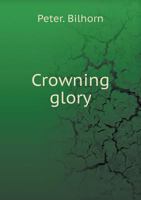 Crowning Glory 5518946996 Book Cover