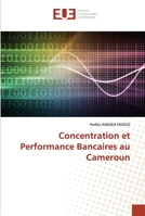 Concentration et Performance Bancaires au Cameroun 6202536683 Book Cover