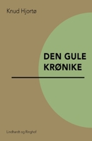 Den gule kr?nike null Book Cover