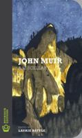 John Muir: A Miscellany 190338558X Book Cover