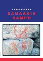 Samaanin sampo (Finnish Edition) 9526900944 Book Cover