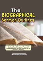 The Biographical Sermon Outlines B0GZ5F65NC Book Cover