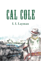 Cal Cole 1532079486 Book Cover