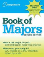 The College Board Book Of Majors 0874477654 Book Cover