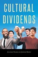Cultural Dividends 1662455550 Book Cover