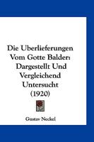 Die Überlieferungen Vom Gotte Balder B0BMB849Y7 Book Cover