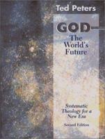 God: The World's Future : Systematic Theology for a New Era 0800632656 Book Cover