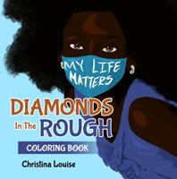 Diamonds In The Rough Coloring Book 1639600191 Book Cover