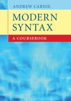 Modern Syntax: A Coursebook 052186335X Book Cover