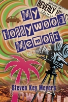 My Hollywood Memoir and Other Fiction B0BR8R5L9C Book Cover