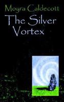 The SILVER VORTEX 1843193183 Book Cover
