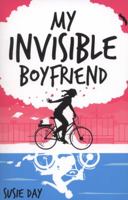 My Invisible Boyfriend 0545073545 Book Cover