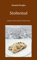 Stollentod: Zwölfter Fall für Katherina Kate Schulz 3755753200 Book Cover