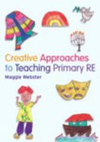 Creative Approaches to Teaching Primary Re 1408204401 Book Cover