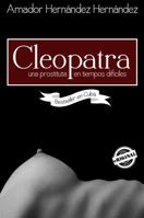 Cleopatra, reina de la noche 1613709862 Book Cover