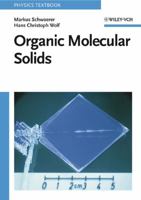 Organic Molecular Solids 3527405402 Book Cover