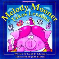 Melody Mooner Takes Lessons 0921285477 Book Cover