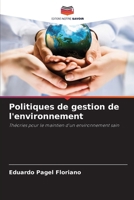Politiques de gestion de l'environnement (French Edition) 6207699432 Book Cover