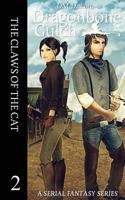 The Claws of the Cat: A Serial Fantasy Series 1537746677 Book Cover